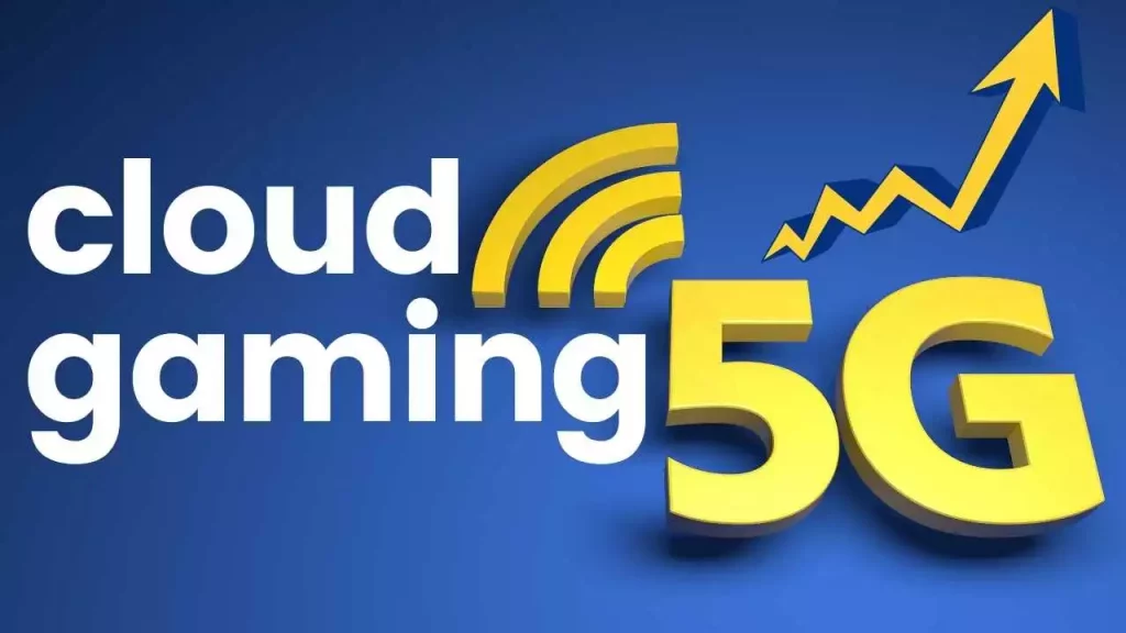 cloud gaming with 5g